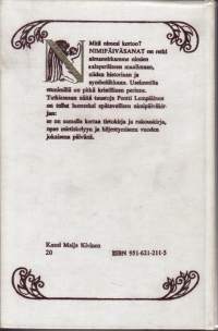 Nimipäiväsanat - Aineksia päivittäiseen hiljentymiseen ja sisäiseen kasvamiseen, 1978.