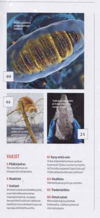 Tiede N:o 12/2024. Äärisäät tulevat. Jupiterin jääkuu. Käsi teki meistä ihmisiä. Kylmä sota kuumeni urheilukentillä. Lapsi tarvitsee käskyjä.