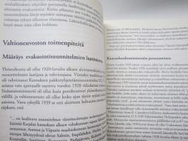 Karjalan kannaksen evakuointi - Evakuointisuunnitelmat 1922-1944 ja evakuointien karu todellisuus