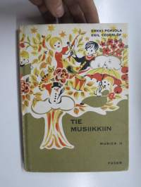 Tie musiikkiin - Musica  II, laulukirja nuotein, kaikki laulujen nimet näkyvät kohteen kuvissa