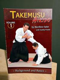 Takemusu Aikido Volume 1