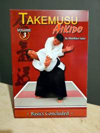Takemusu Aikido Volume 3
