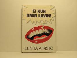 Saanko luvan? Ei kun omin luvin!