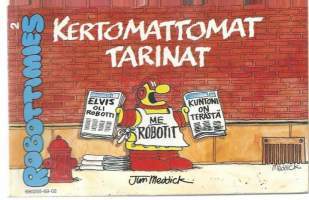 Robottimies 2 -  kertomattomat tarinat