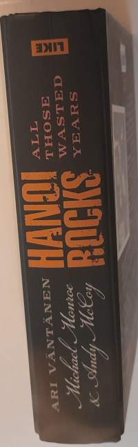 Hanoi Rocks :All those wasted years