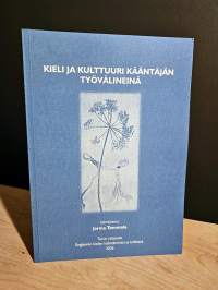 Kieli ja kulttuuri kääntäjän työvälineenä