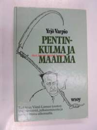 Pentinkulma ja maailma. Tutkimus Väinö Linnan teosten kääntämisestä, julkaisemisesta ja vastaanotosta ulkomailla