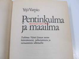 Pentinkulma ja maailma. Tutkimus Väinö Linnan teosten kääntämisestä, julkaisemisesta ja vastaanotosta ulkomailla