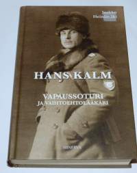 Hans Kalm Vapaussoturi ja vaihtoehtolääkäri