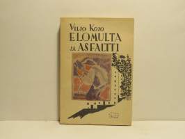 Elomulta ja asfaltti