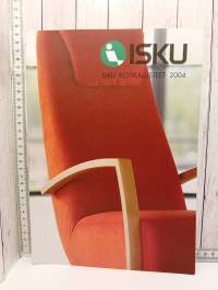 Isku kotikalusteet 2004