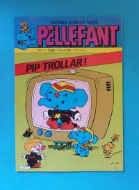 Pellefant 1/1983 - Pip trollar. (Sarjakuvat, ulkomaalaiset sarjakuvalehdet, sopiva keräilykappaleeksi, Pellefantti)