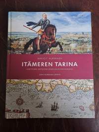Itämeren tarina - Karttojen matkassa keskiajalta nykyaikaan