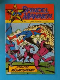 Spindelmannen 11/1980 - Spindel mot Mästarhjärnan.  (Sarjakuvat, ulkomaalaiset sarjakuvalehdet, sopiva keräilykappaleeksi, Hämähäkkimies, Hämis)