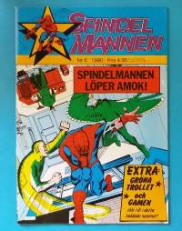 Spindelmannen 6/1980 - Spindelmannen löper Amok.  (Sarjakuvat, ulkomaalaiset sarjakuvalehdet, sopiva keräilykappaleeksi, Hämähäkkimies, Hämis)