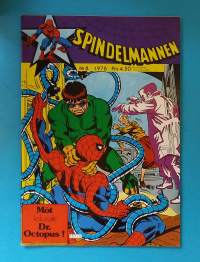 Spindelmannen 8/1978 - Möt kolossale Dr. Octopus.  (Sarjakuvat, ulkomaalaiset sarjakuvalehdet, sopiva keräilykappaleeksi, Hämähäkkimies, Hämis)