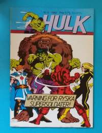 Hulk 8/1982 -  Varning för ryska supersoldater. (Sarjakuvat, ulkomaalaiset sarjakuvalehdet, sopiva keräilykappaleeksi, Hulk)