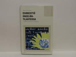 Esimiestyö ongelmatilanteissa