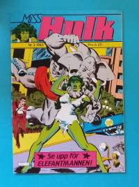Miss Hulk 3/1983 - Se upp för Elefantmannen. (Sarjakuvat, ulkomaalaiset sarjakuvalehdet, sopiva keräilykappaleeksi, Hulk)