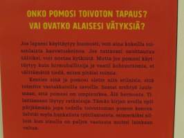 Kehnot pomot ympärilläni - Miksi hyvä johtaminen on niin vaikeaa