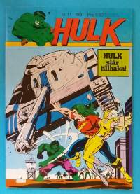 Hulk 11/1981 - Hulk slår tillbaka. (Sarjakuvat, ulkomaalaiset sarjakuvalehdet, sopiva keräilykappaleeksi, Hulk)