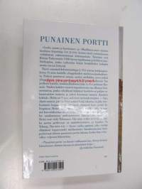 Punainen portti : romaani kaukaisesta maasta