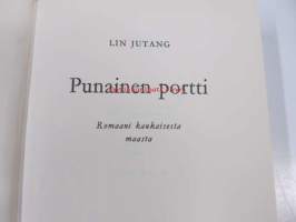 Punainen portti : romaani kaukaisesta maasta