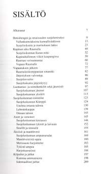 Raumalaiset Suomea suojaamassa : Rauman suojeluskunta ja lotat 1917-1944 : Rauman mlk:n suojeluskunta ja lotat 1917-1944 : Raumanlinna oy 1932-1993