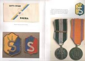 Raumalaiset Suomea suojaamassa : Rauman suojeluskunta ja lotat 1917-1944 : Rauman mlk:n suojeluskunta ja lotat 1917-1944 : Raumanlinna oy 1932-1993