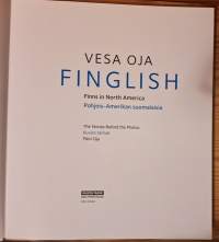 Finglish : Finns in North America = Pohjois-Amerikan suomalaisia