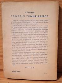 Taivas ei tunne armoa : suomalaisten hävittäjälentäjien sotaa