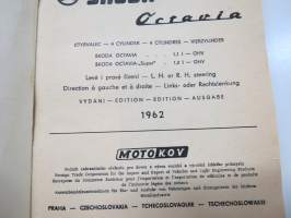 Skoda Octavia 1,1 L OHV - 1,2 L OHV 1962 List of Spare Parts, Seznam nahradnich dilu, Datalogue de pièces détachees, Ersatzteile-Katalog -varaosaluettelo