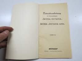 Skoda Octavia 1,1 L OHV - 1,2 L OHV 1961 Betriebsanleitung -käyttöohjekirja saksaksi