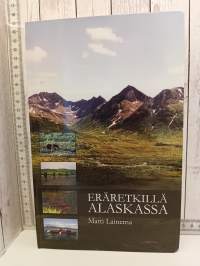 Eräretkillä Alaskassa