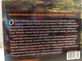 Eräretkillä Alaskassa