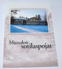 Mussalon sotilaspojat : Kymenlaakson ja Lahden koululaisten vapaaehtoinen ilmatorjuntasotilaspoikakurssi Mussalossa 6.3.-6.4.1944
