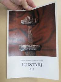 Luistari I-III-IV The Graves - A Burial Ground Reflecting The Finnish Viking Age Society - A History of Weapons and Ornaments -3 eri teosta yhdessä