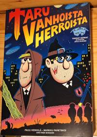 Taru vanhoista herroista : kaikki sarjat 1982-2002