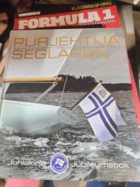 Purjehtija Seglaren - Suomen Purjehtijaliitto 1906-2006 Finlands Seglarförbund