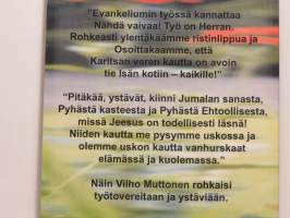 Ristissä turva - veressä voima - Valikoima Vilho Muttosen puheita