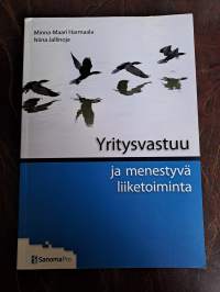 Yritysvastuu ja menestyvä liiketoiminta