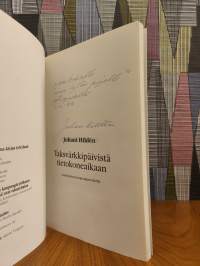 Sarankulman kaupunginosakirja : Taksvärkkipäivistä tietokoneaikaan (signeerattu)