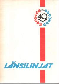 Länsilinjat 40 v. 1939-79