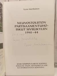 Neuvostoliiton partisaanien tuhoiskut siviilikyliin 1941-44       Kemi-Sompion Kairan Kuosku, Maggan talot, Seitajärvi ja Lokka partisaanihyökkäysten kohteina
