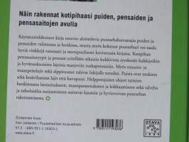 Kotipihan pensasaidat, pensaat ja puut
