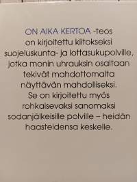 On aika kertoa, Tuuloksen suojeluskunnan ja lottien toiminta vuosina 1918-1944