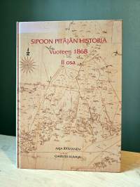 Sipoon pitäjän historia Vuoteen 1868 II osa