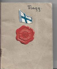 Flagg  H.S.F.S Noux Nuuksio 1952 partiolaisen kirja/ HSFS, Helsingfors Svenska Flickscouter