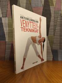 Aktiiviliikkujan venyttelytekniikat