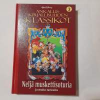 Ankalliskirjallisuuden klassikot II: Neljä muskettisoturia